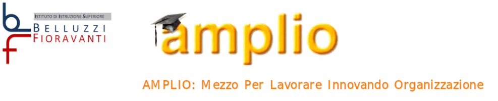 AMPLIO: Mezzo Per Lavorare Innovando Organizzazione